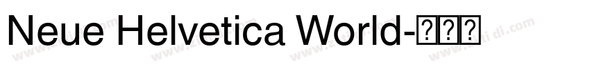 Neue Helvetica World字体转换